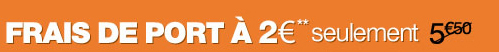 Frais de port à 2 euros seulement**