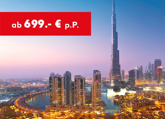 Vereinigte Arabische Emirate: 699 € p.P.