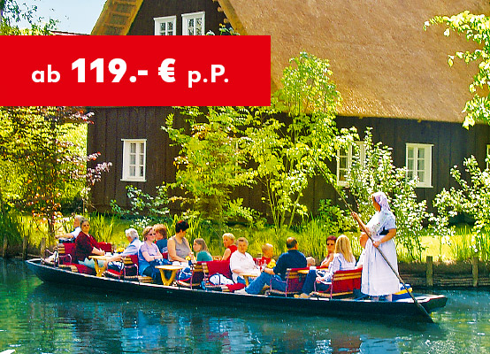 Spreewald: ab 119 € p.P. 