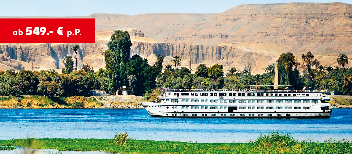 Ägypten: Nilkombination ab 549 € p. P.
