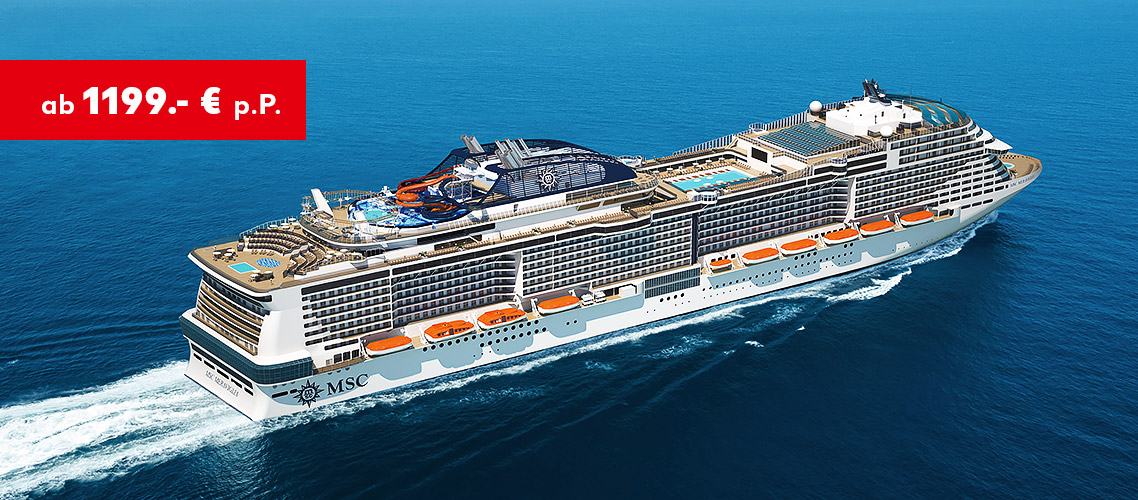 MSC Meraviglia: Großbritannien & Irland ab 1199.- € p.P.