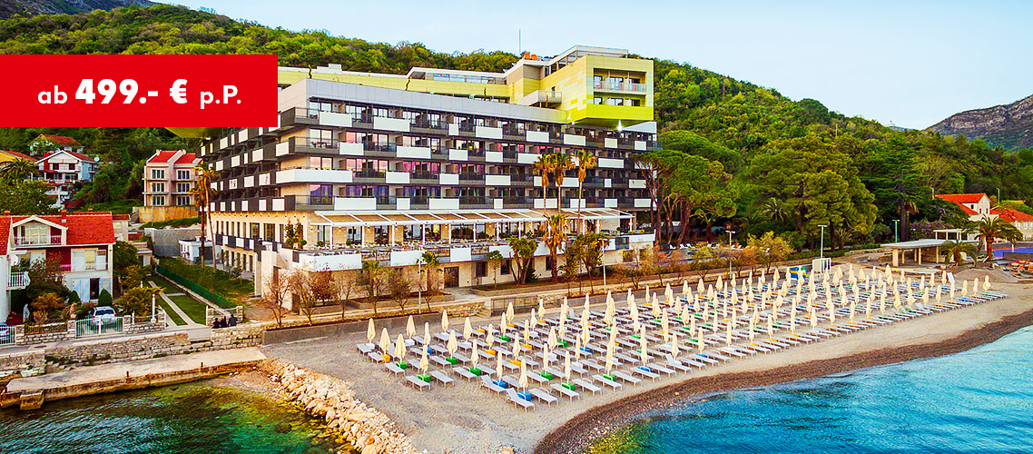 Montenegro: Bijela ab 499.- € p. P.