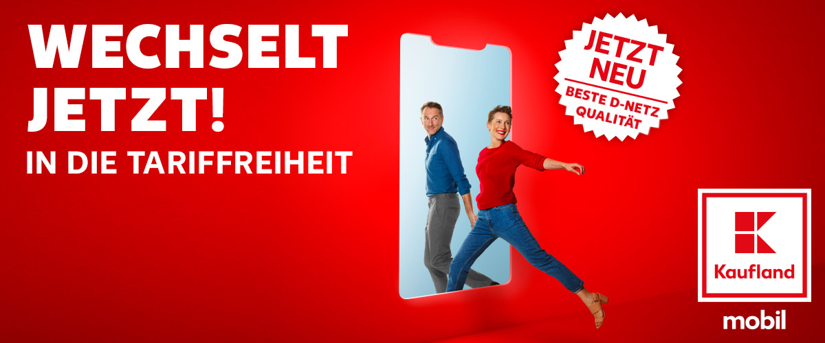 Auf in die Tariffreiheit mit Kaufland mobil