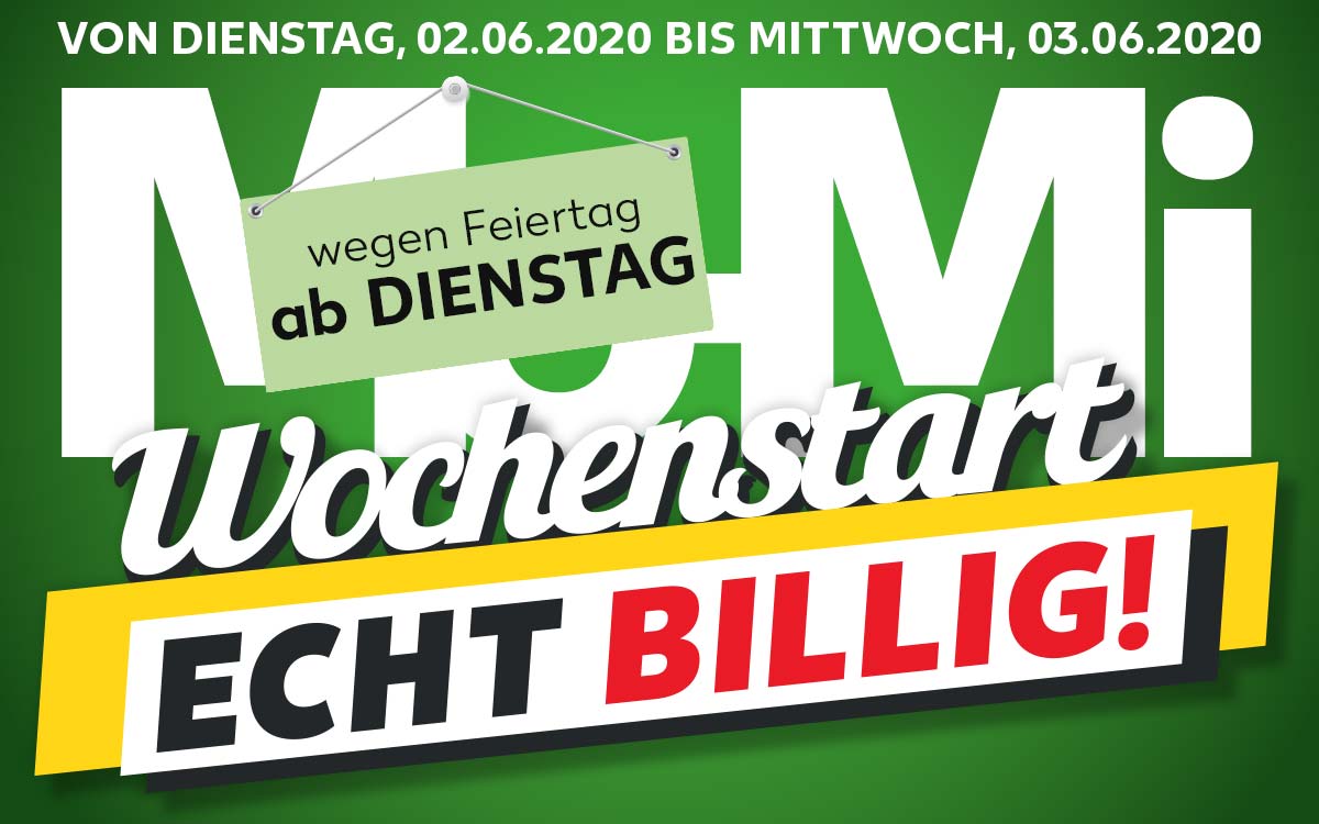 Mo-Mi - Wochenstart - Echt billig!