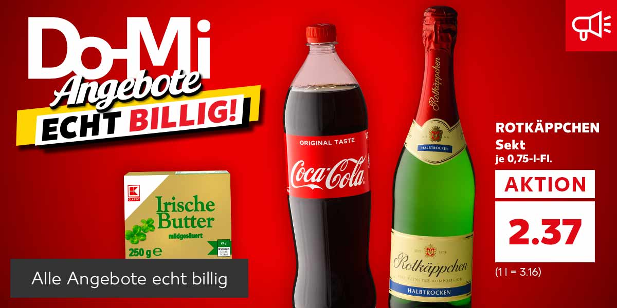 Schriftzug: Do-Mi Angebote; Echt billig! Abbildung: ROTKÄPPCHEN Sekt, COCA-COLA und K-CLASSIC Irische Butter