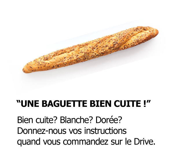 Baguette bien cuite.