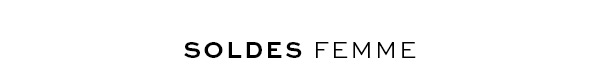 Soldes Femme