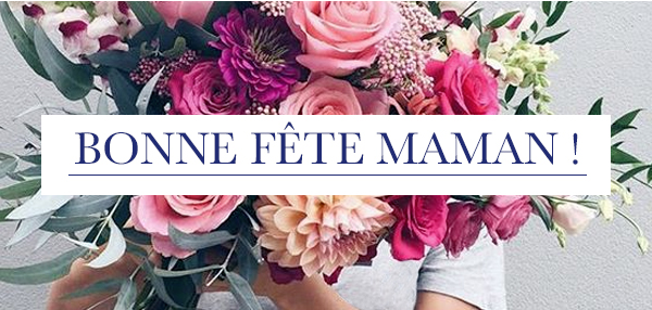 Bonne fête Maman