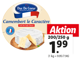 DUC DE COEUR, CHENE D'ARGENT oder CAPRICE DES DIEUX Weichkäse