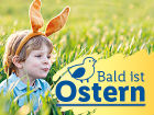 Bald ist Ostern