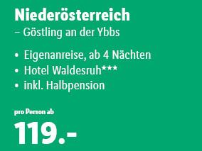 NIEDERÖSTERREICH - GÖSTLING AN DER YBBS