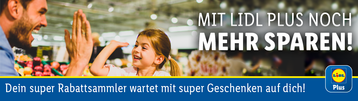 Mit Lidl Plus noch mehr sparen