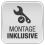 Montage Inklusive