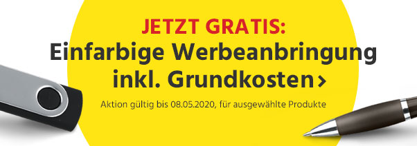 Einfarbige Werbeanbrigung inkl. Grundkosten GRATIS – nur auf ausgewählte Produkte