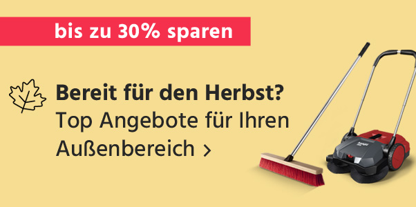 Bereit für den Herbst? Angebote für Ihren Außenbereich! Jetzt bis zu 30% sparen