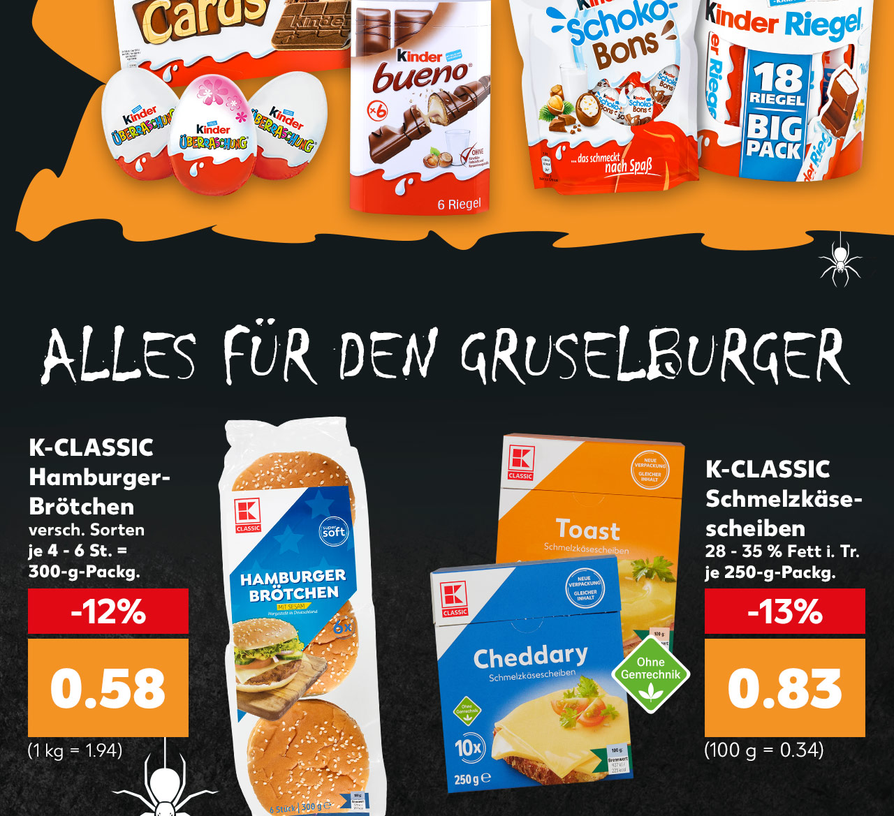 Alles für den Gruselburger; Produktabbildungen: K-Classic Hamburger-Brötchen für 0.58 Euro und K-Classic Schmelzkäsescheiben für 0.83 Euro