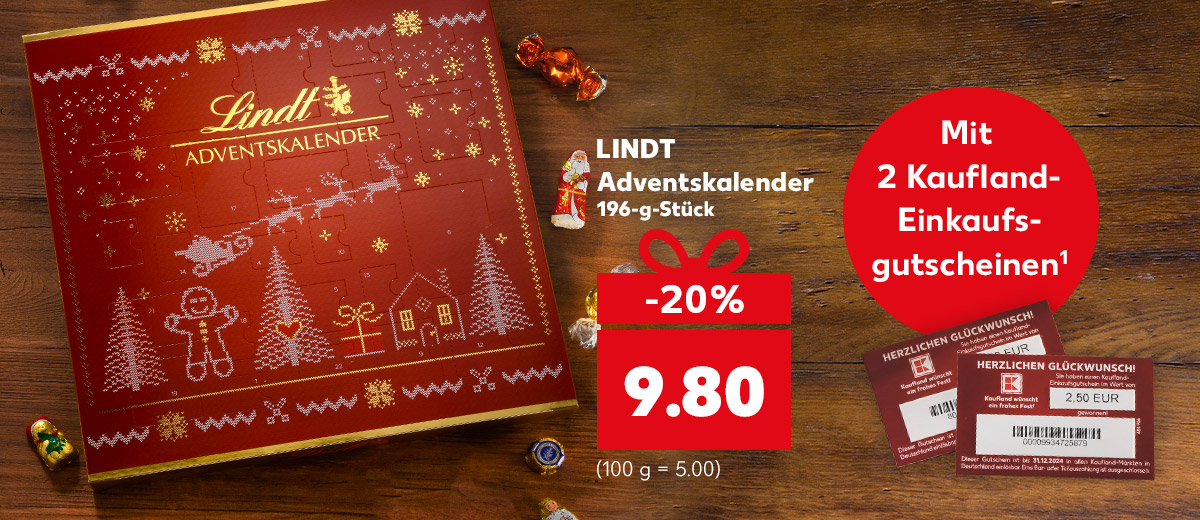 LINDT Adventskalender für 9.80 Euro; 196-g-Packg.; Störer: Mit 2 Kaufland-Einkaufsgutscheinen¹