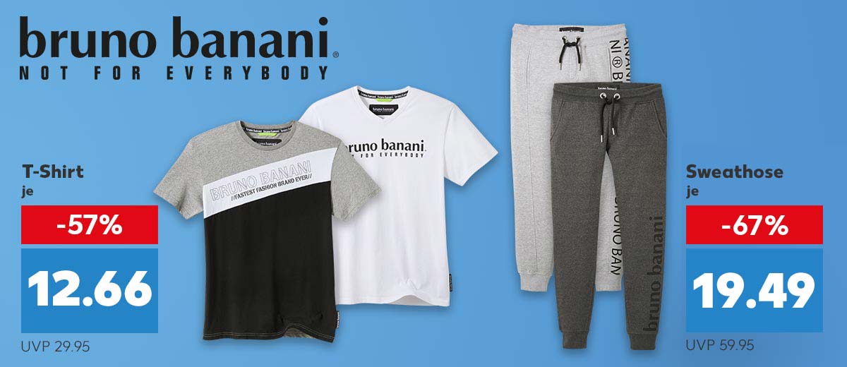 Schriftzug: BRUNO BANANI not for everybody; Abbildung: T-Shirt je 12.66 Euro und Sweathose je 19.49 Euro