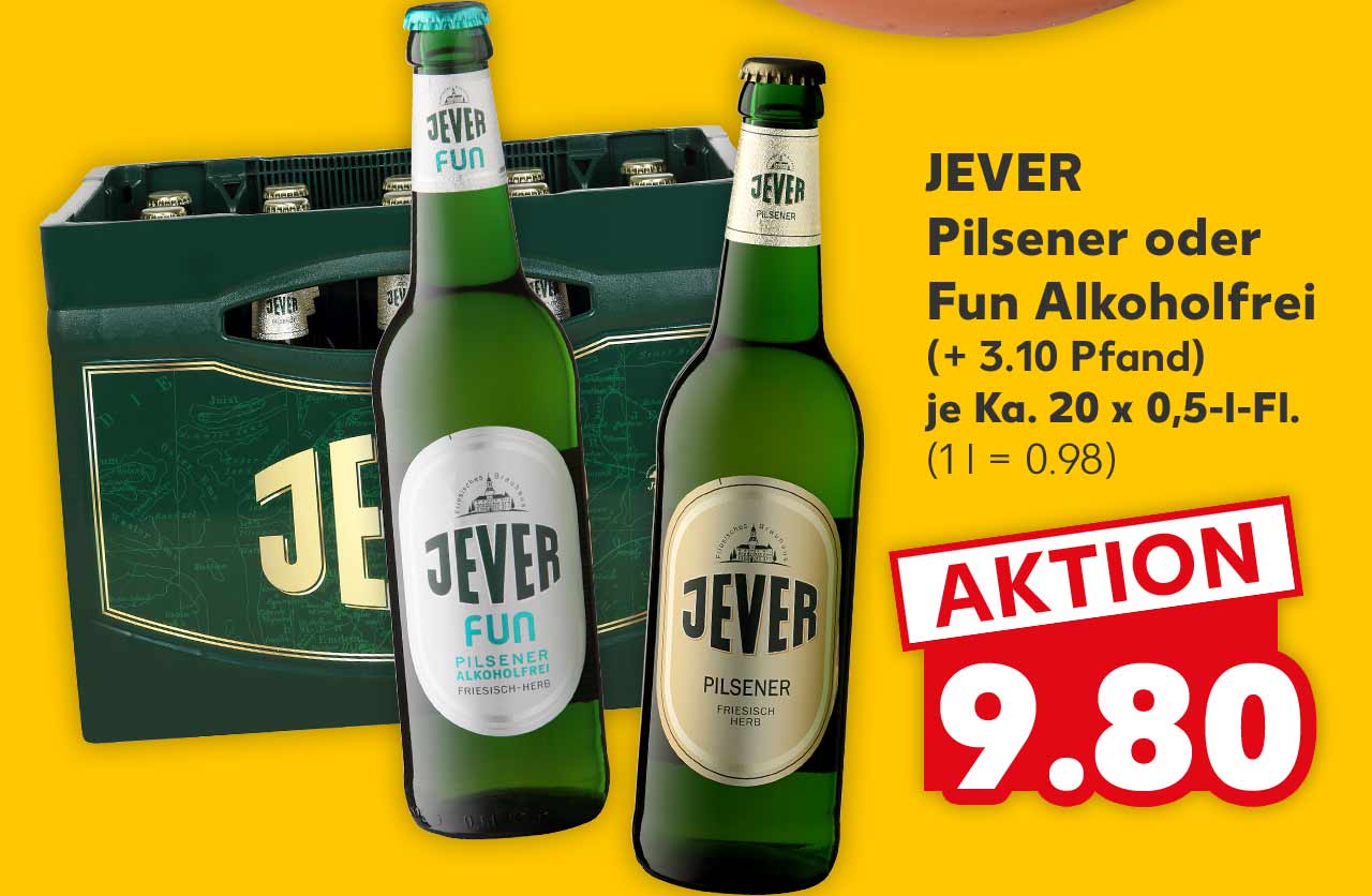 JEVER Pilsener oder Fun Alkoholfrei (+ 3.10 Pfand) je Ka. 20 x 0,5-l-Fl. für 9.80 Euro (1 l = 0.98)