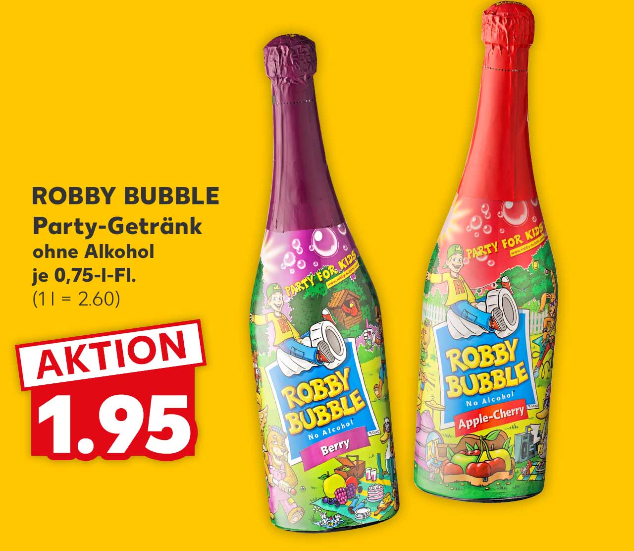 ROBBY BUBBLE Party-Getränk versch. Sorten ohne Alkohol je 0,75-l-Fl. für 1.95 Euro (1 l = 2.60)