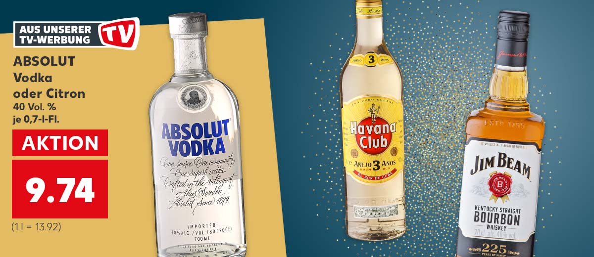 ABSOLUT Vodka oder Citron 40 Vol. % je 0,7-l-Fl. für 9.74 Euro (1 l = 13.92) Störer: Aus unserer TV-Werbung; Weitere Produkte: HAVANNA CLUB Rum und JIM BEAM Kentucky Straight Bourbon Whiskey