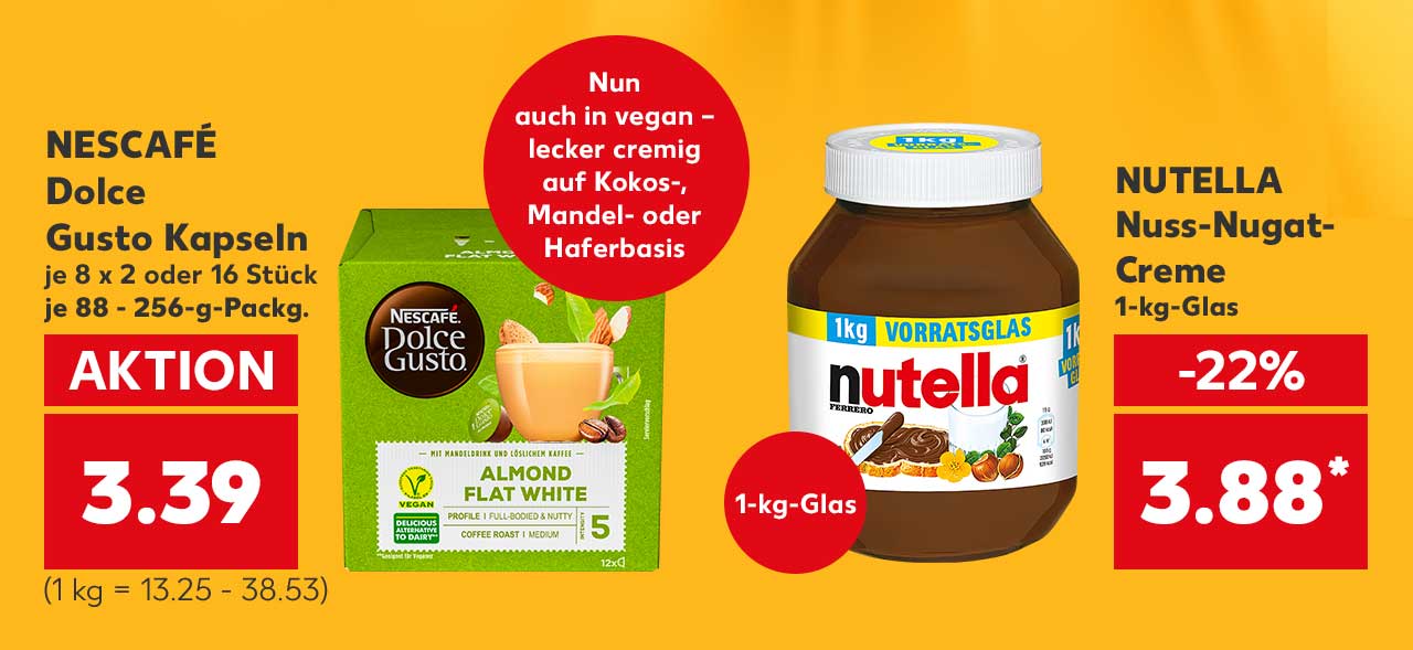 NESCAFÉ Dolce Gusto Kapseln je 8 x 2 oder 16 Stück je 88 - 256-g-Packg. für 3.39 Euro (1 kg = 13.25 - 38.53); Störer: Nun auch in vegan – lecker cremig auf Kokos-, Mandel- oder Haferbasis; NUTELLA Nuss-Nugat-Creme je 1-kg-Glas für 3.88 Euro*; Störer: 1-kg-Glas
