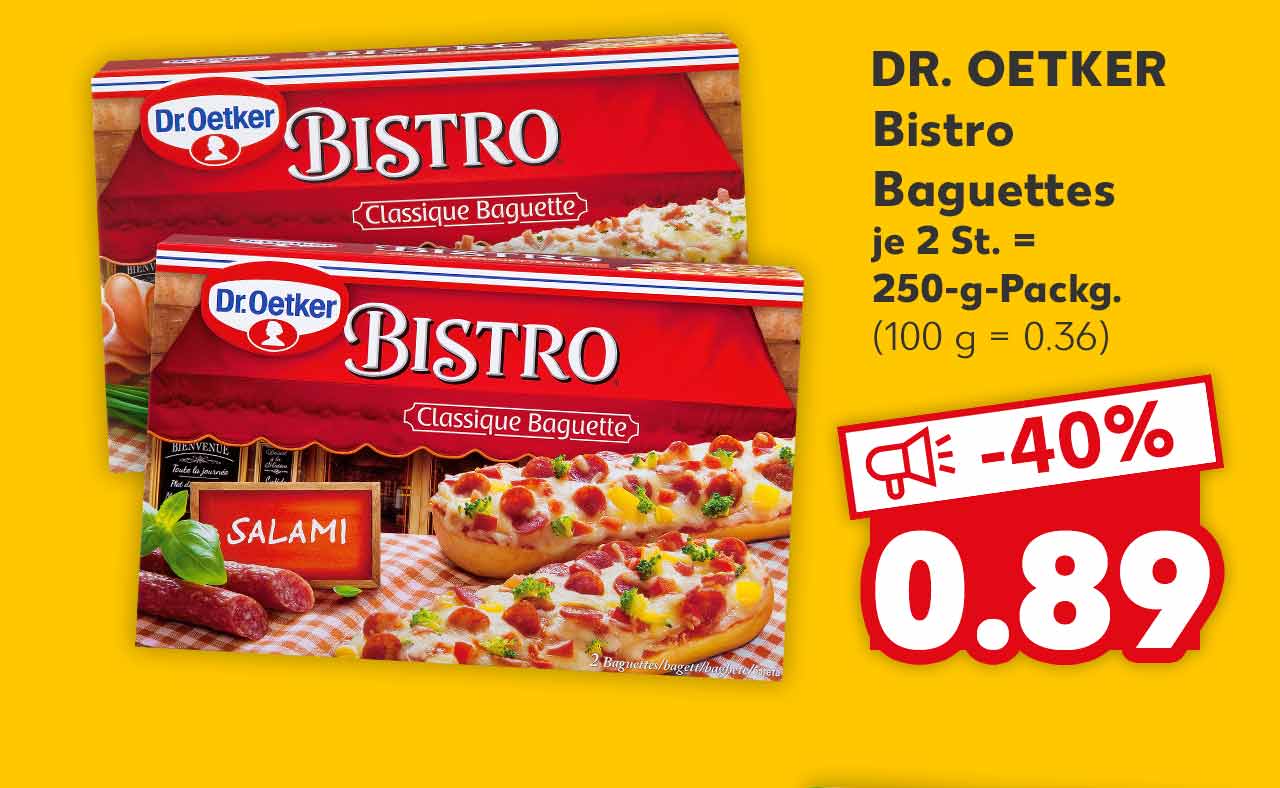 DR. OETKER Bistro Baguettes versch. Sorten je 2 St. = 250-g-Packg. für 0.89 Euro (100 g = 0.36)