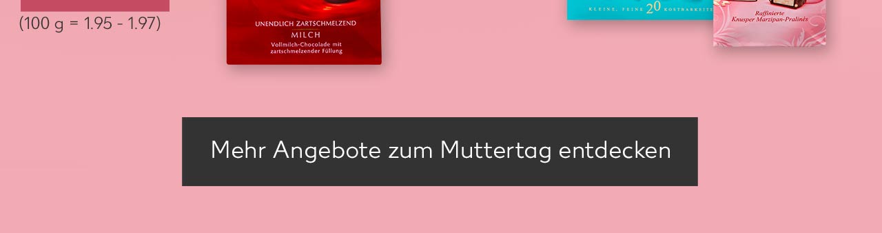 Button: Mehr Angebote zum Muttertag entdecken