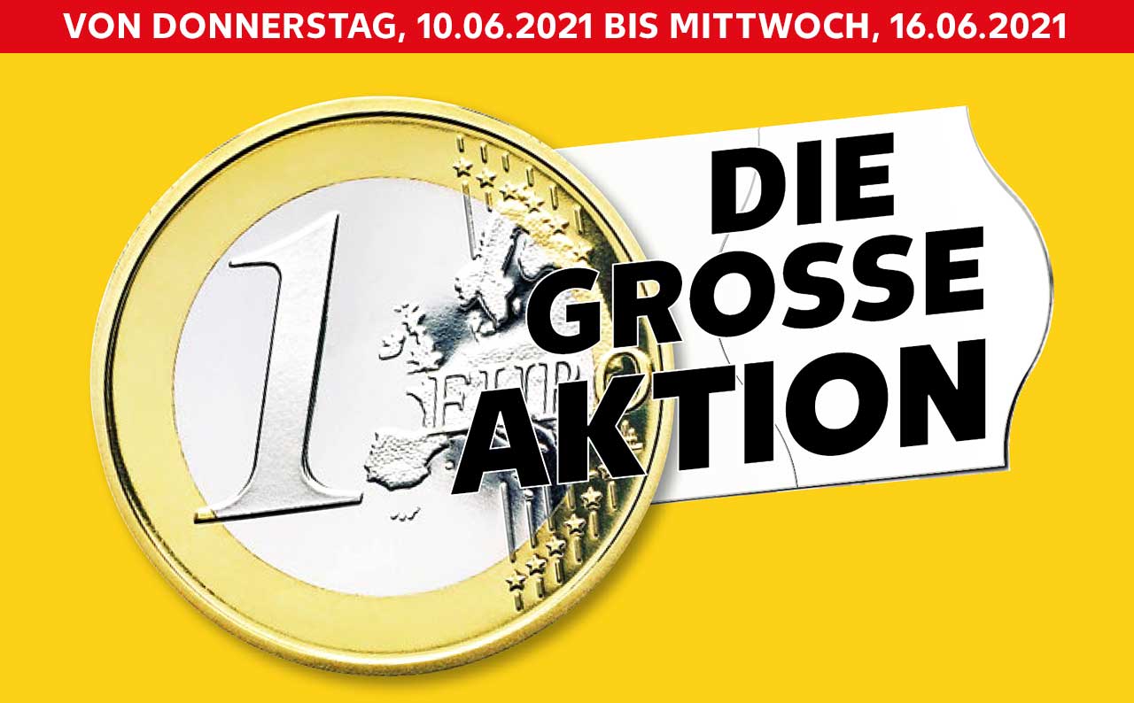 Von Donnerstag, 10.06.2021 bis Mittwoch, 16.06.2021; Schriftzug: DIE GROSSE AKTION; 1-Euro-Münze