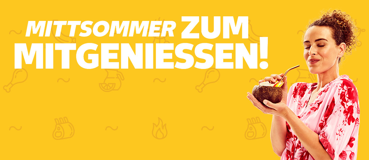 Schriftzug: MITTSOMMER ZUM MITGENIESSEN!; Frau mit Kokosnussgetränk