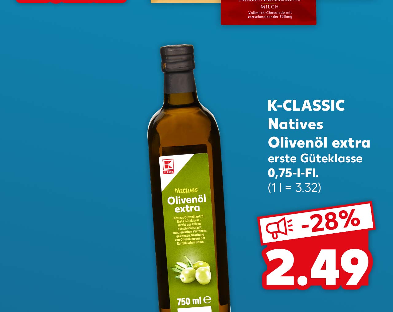 K-CLASSIC Natives Olivenöl extra, erste Güteklasse, je 0,75-l-Fl. für 2.49 Euro (1 l = 3.32)