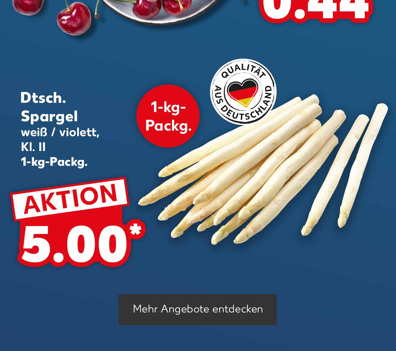 Dtsch. Spargel, weiß/violett, Kl. II, 1-kg-Packg. für 5.00 Euro*; Störer: 1-kg-Packg.; Logo: Qualität aus Deutschland; Button: Mehr Angebote entdecken