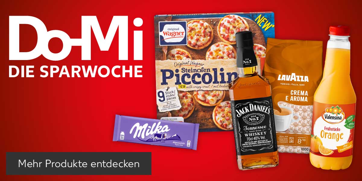 Schriftzug: Do-Mi DIE SPARWOCHE; Produktabbildungen: VALENSINA Fruchtsaft, WAGNER Piccolinis, LAVAZZA Crema e Aroma, MILKA Schokolade und JACK DANIEL'S Tennessee-Whiskey; Button: Mehr Angebote entdecken