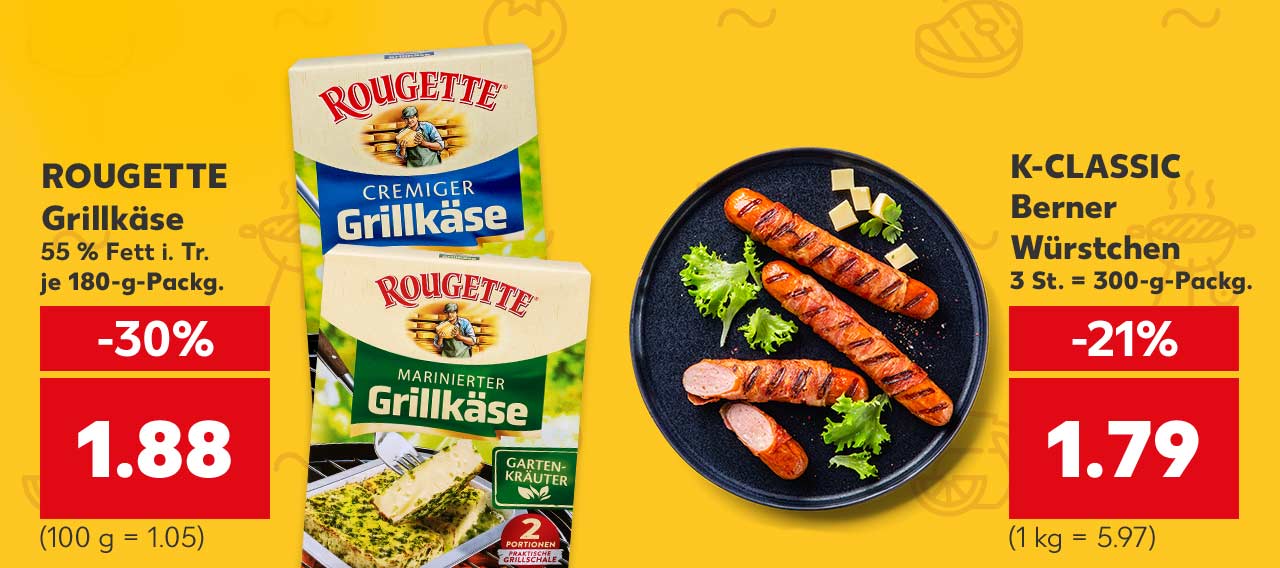 ROUGETTE Grillkäse, versch. Sorten, 55 % Fett i. Tr., je 180-g-Packg. für 1.88 Euro (100 g = 1.05); K-CLASSIC Berner Würstchen, 3 St. = 300-g-Packg. für 1.79 Euro (1 kg = 5.97)