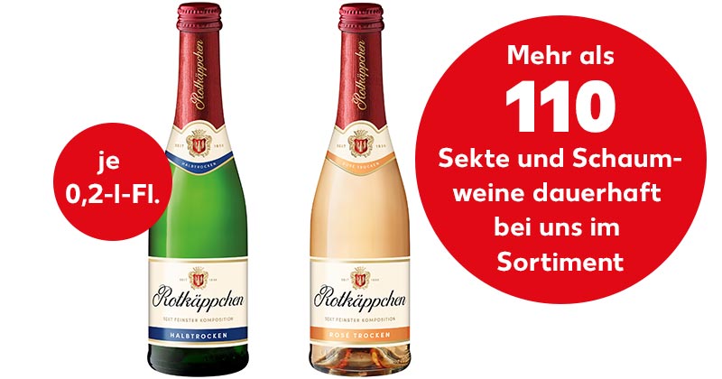 ROTKÄPPCHEN Piccolo-Sekt, versch. Sorten, Störer: Mehr als 110 Sekte und Schaumweine dauerhaft bei uns im Sortiment