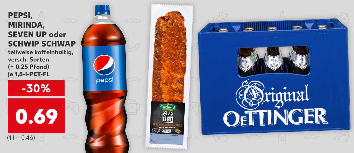 PEPSI, MIRINDA, SEVEN UP oder SCHWIP SCHWAP, teilweise koffeinhaltig, versch. Sorten (+ 0.25 Pfand), je 1,5-l-PET-Fl. für 0.69 Euro (1 l = 0.46); Weitere Produktabbildungen: K-PURLAND Grillrippe Arizona Style und ORIGINAL OETTINGER Kasten Bier oder Biermischgetränk