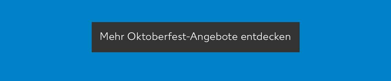 Button: Mehr Oktoberfest-Angebote entdecken