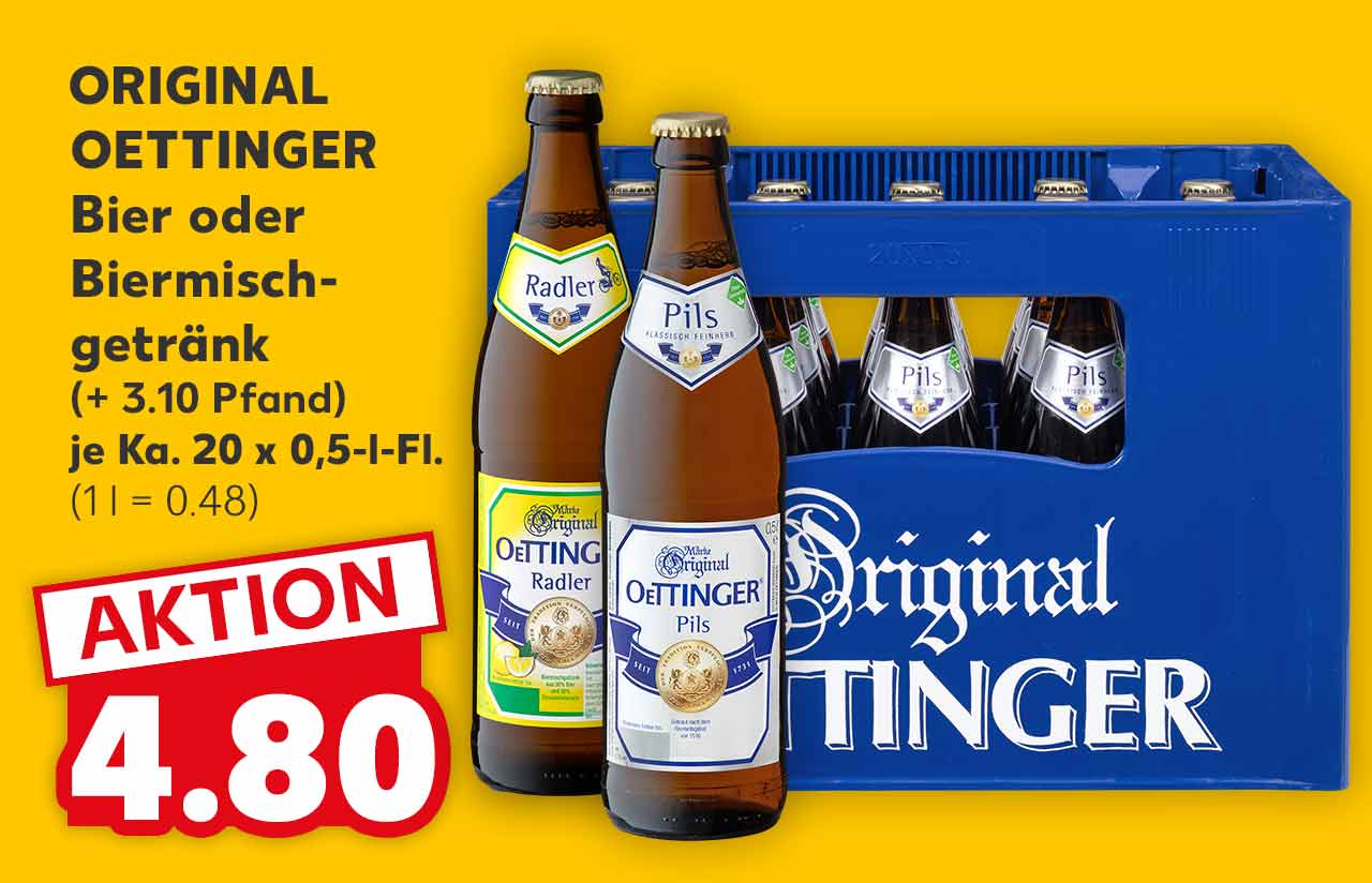 ORIGINAL OETTINGER Bier oder Biermischgetränk, (+ 3.10 Pfand) je Ka. 20 x 0,5-l-Fl. für 4.80 Euro (1 l = 0.48)