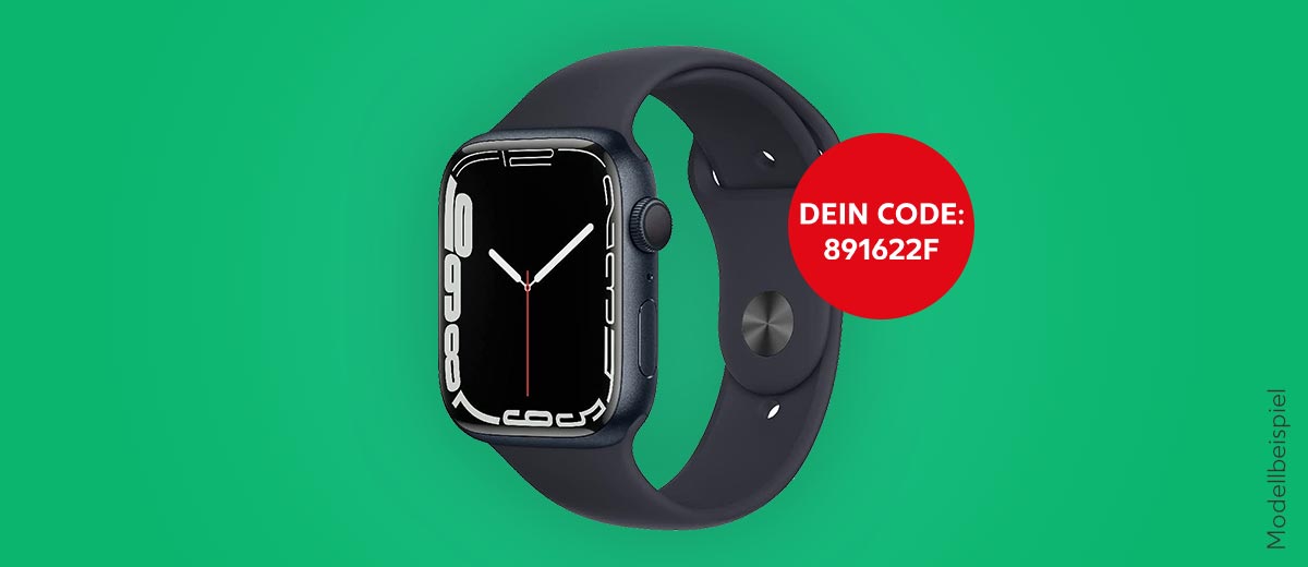 Modellbeispiel: Apple Watch 7; Dein Code: 891622F