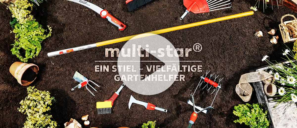 Play-Zeichen; Abbildung: Garten mit Erde und verschiedenen Pflanzen und Töpfen; Schriftzug: multi-star® EIN STIEL – VIELFÄLTIGE Gartenhelfer