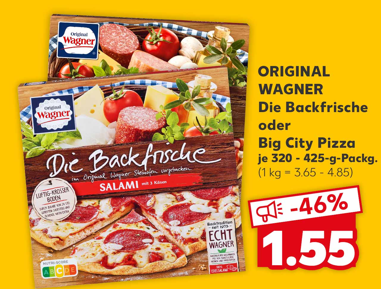 ORIGINAL WAGNER Die Backfrische oder Big City Pizza, versch. Sorten, je 320 - 425-g-Packg. für 1.55 Euro (1 kg = 3.65 - 4.85)