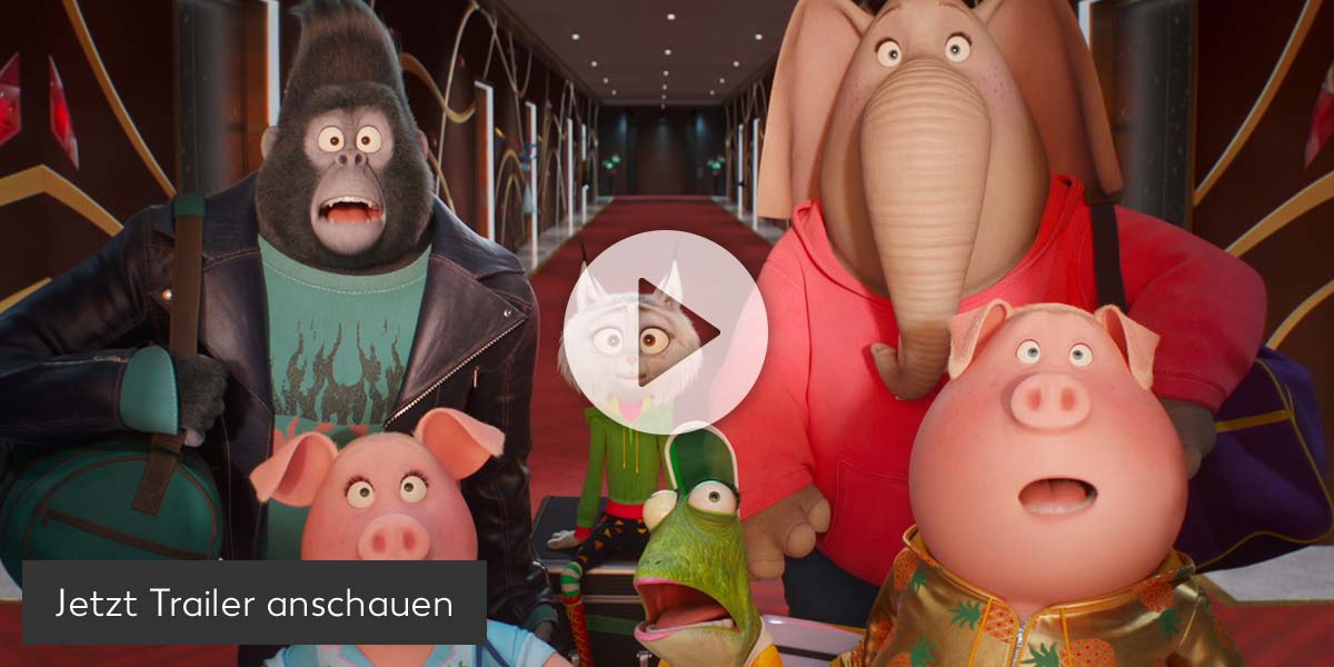 Filmszene aus Sing!; Button: Jetzt Trailer anschauen