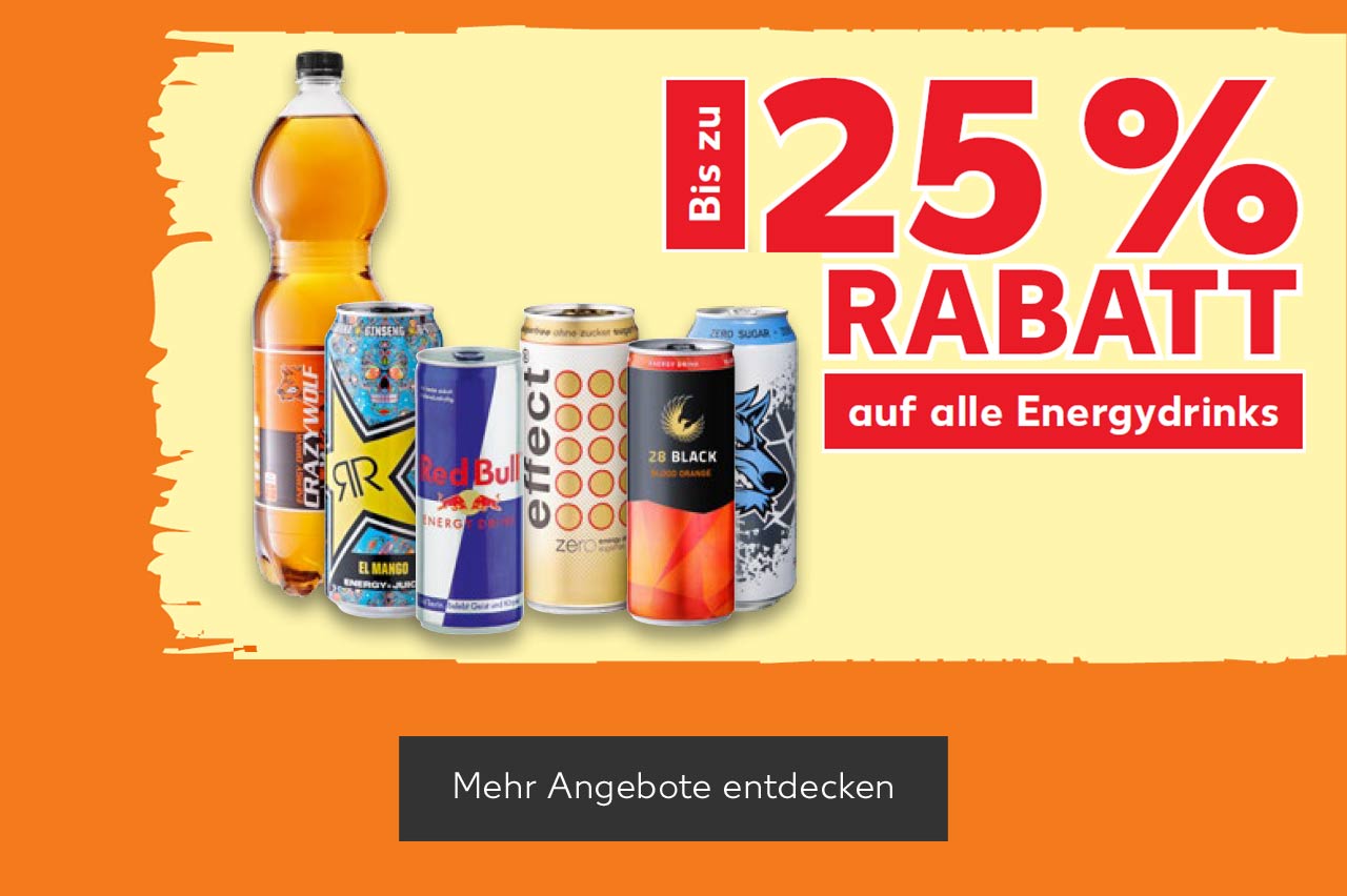 Schriftzug: Bis zu 25 % RABATT auf alle Energydrinks; Abbildung: Energydrinks verschiedener Marken; Button: Mehr Angebote entdecken