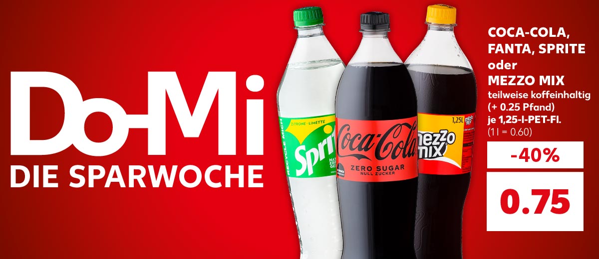 Schriftzug: Do-Mi DIE SPARWOCHE; COCA-COLA, FANTA, SPRITE oder MEZZO MIX, teilweise koffeinhaltig, (+ 0.25 Pfand), je 1,25-l-PET-Fl. für 0.75 Euro (1 l = 0.60)