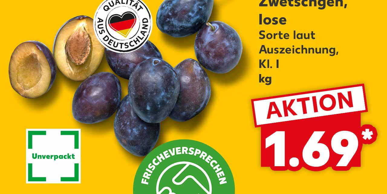Dtsch. Zwetschgen, lose, Sorte laut Auszeichnung, Kl. I, kg für 1.69 Euro*; Logo: QUALITÄT AUS DEUTSCHLAND; Logo: Unverpackt; Logo: FRISCHEVERSPRECHEN KAUFLAND QUALITÄT