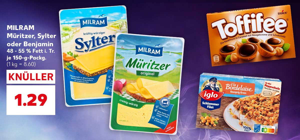 MILRAM Müritzer, Sylter oder Benjamin, 48 - 55 % Fett i. Tr., je 150-g-Packg. für 1.29 Euro (1 kg = 8.60); Weitere Produktabbildungen: TOFFIFEE, IGLO Schlemmer-Filet