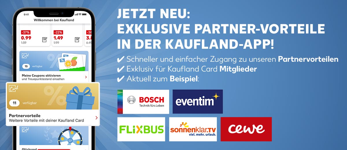 Abbildung: App mit Kachel Partnervorteilen; Schriftzug: JETZT NEU: EXKLUSIVE PARTNER-VORTEILE IN DER KAUFLAND-APP!; Logos Partner: Bosch, CEWE, Eventim, FlixBus, sonnenklar.TV; 