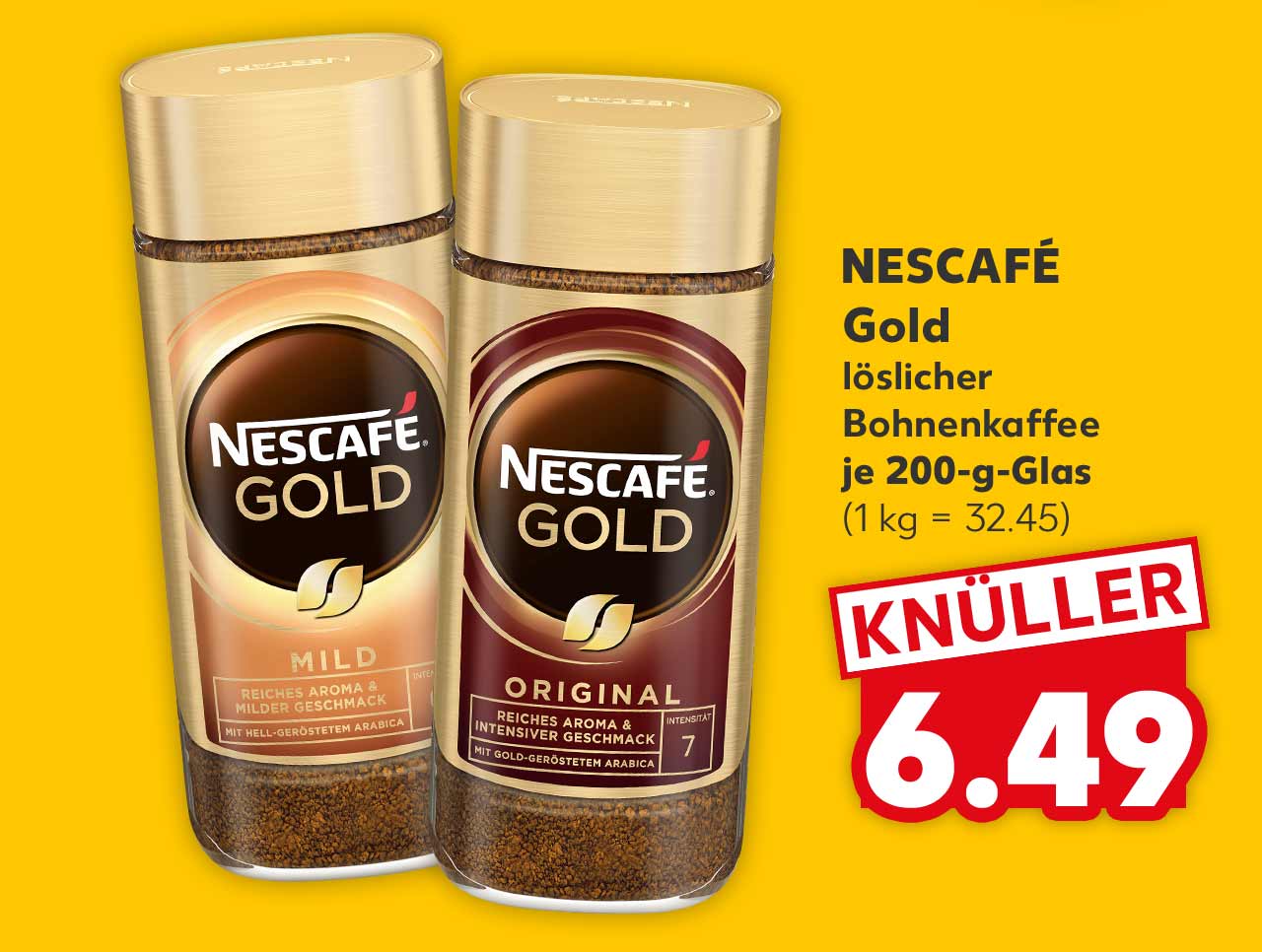 NESCAFÉ Gold, löslicher Bohnenkaffee, versch. Sorten, je 200-g-Glas für 6.49 Euro (1 kg = 32.45)