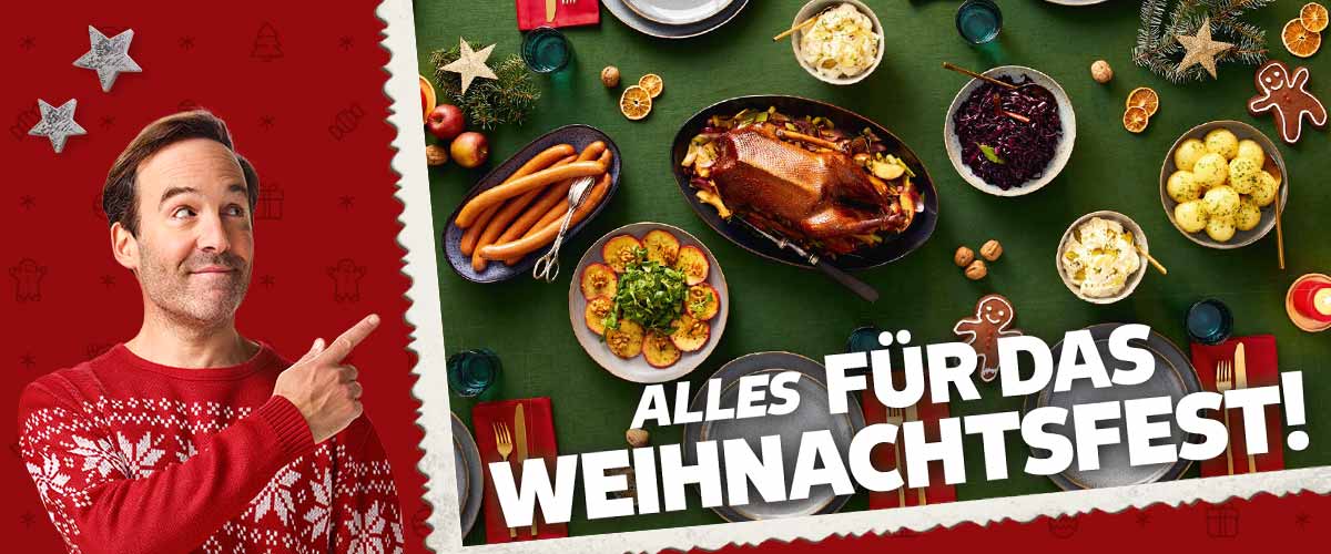 Schriftzug: ALLES FÜR DAS WEIHNACHTSFEST!; Abbildung: versch. Gerichte; Mann, der auf die Gerichte zeigt