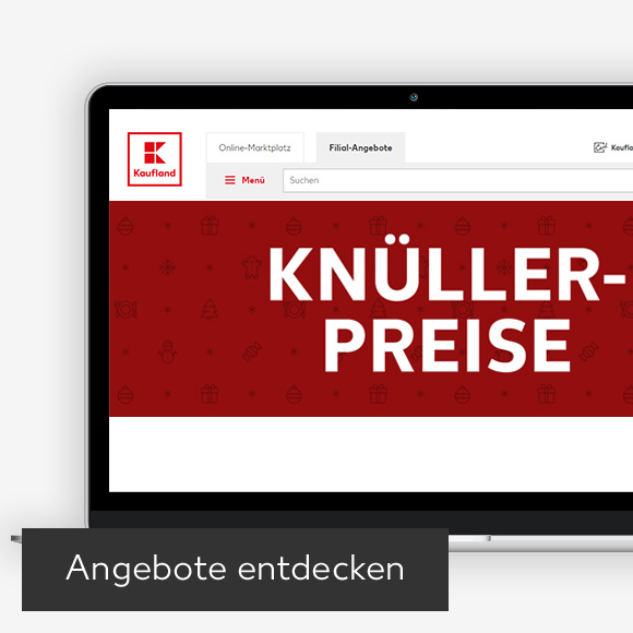 Abbildung: Laptop zeigt Knüllerpreise auf Kaufland-Webseite; Button: Angebote entdecken